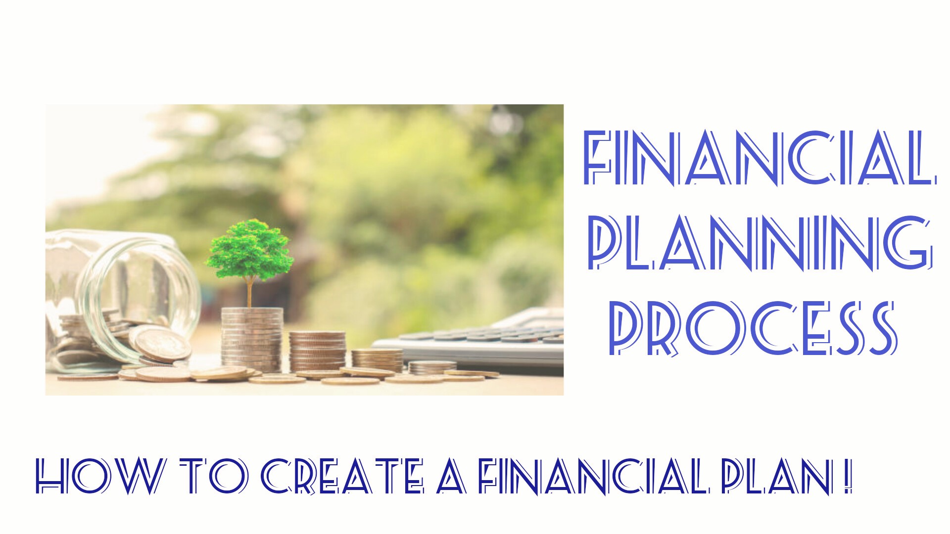 Financial Planning Financial Planning Process